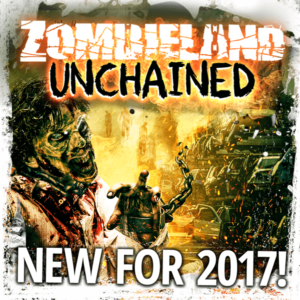 Zombieland Unchained (New For 2017)